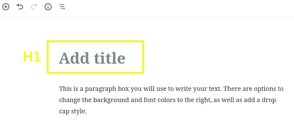 Image showing how to add a main H1 heaing to a blog post. 